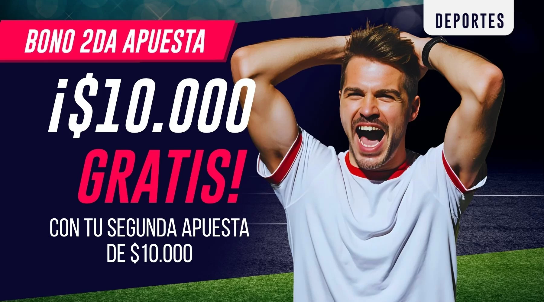 Bono de 2.ª apuesta